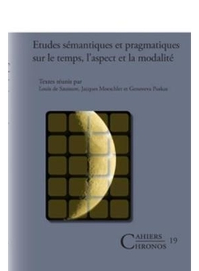 预订Etudes semantiques et pragmatiques sur le temps, l'aspect et la modalite