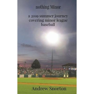 baseball 2019 covering minor journey summer 9780578723587 按需印刷nothing league Minor