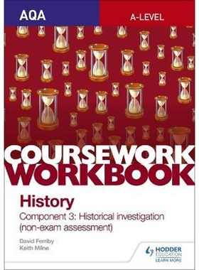 预订AQA A-level History Coursework Workbook: Component 3 Historical investigation (non-exam assessment)