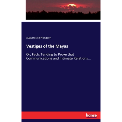按需印刷Vestiges of the Mayas[9783744757638]