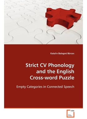 按需印刷Strict CV Phonology and the English Cross-word Puzzle[9783639108408]
