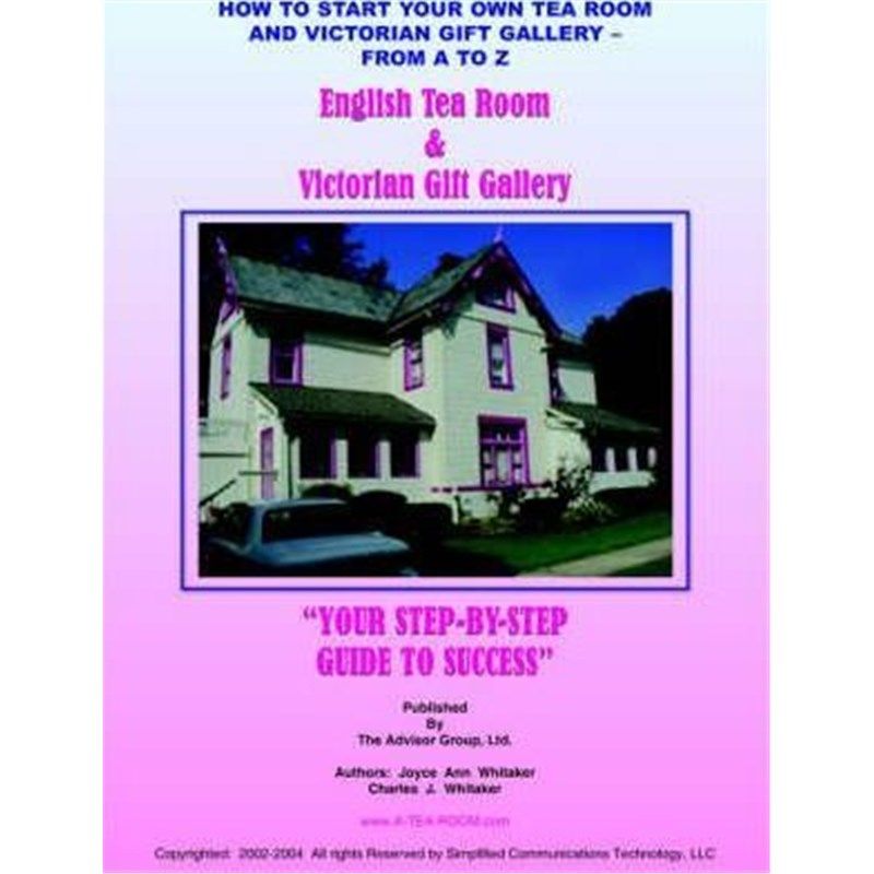 预订how to start your own tea room and victorian gift gallery 