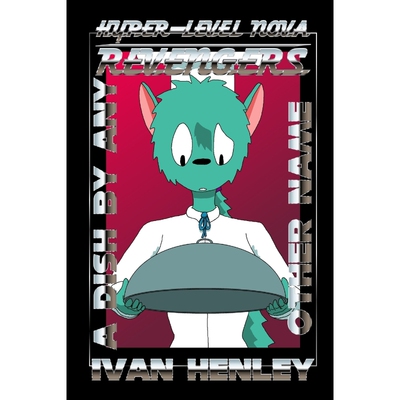 按需印刷Hyper-Level Nova Revengers[9781105552137]