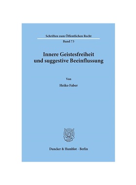 预订【德语】Innere Geistesfreiheit und suggestive Beeinflussung.: