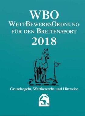 预订【德语】 Wettbewerbsordnung für den Breitensport 2018 (WBO):Grundregeln, Wettbewerbe und Hin