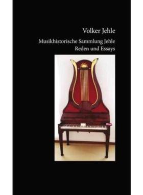 预订【德语】 Musikhistorische Sammlung Jehle:Reden und E