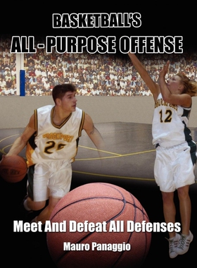 按需印刷不退不换Basketball's All-Purpose Offense[9781420896015]