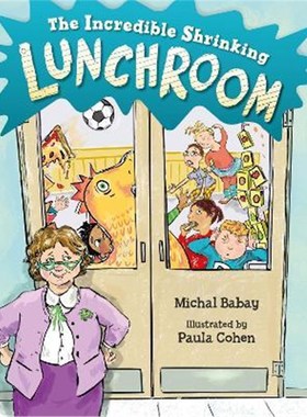 预订The Incredible Shrinking Lunchroom