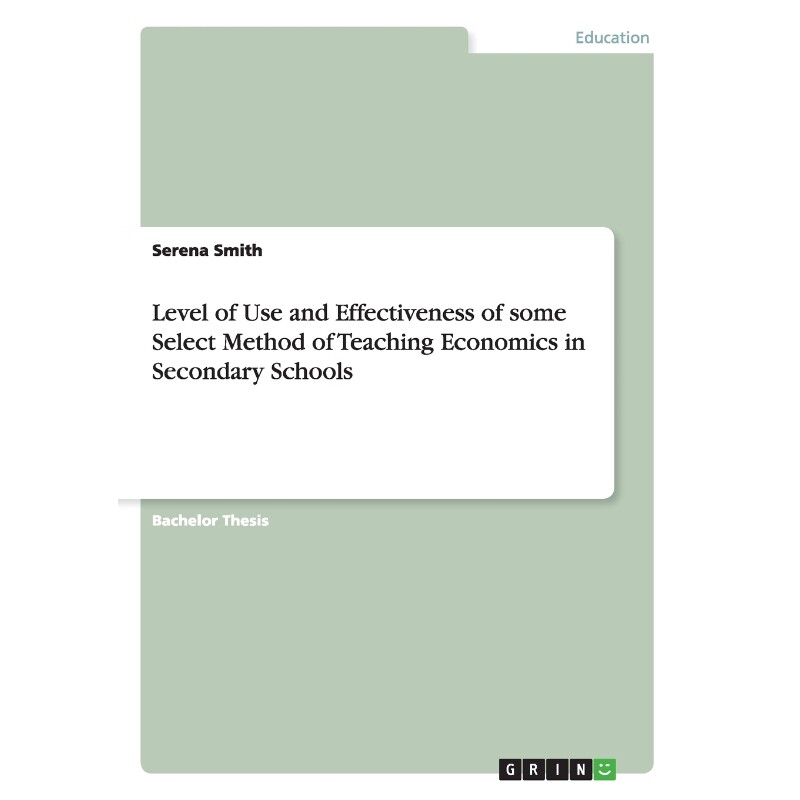 按需印刷不退不换Level of Use and Effectiveness of some Select Method of Teaching Economics in Secondary Schools[97836560