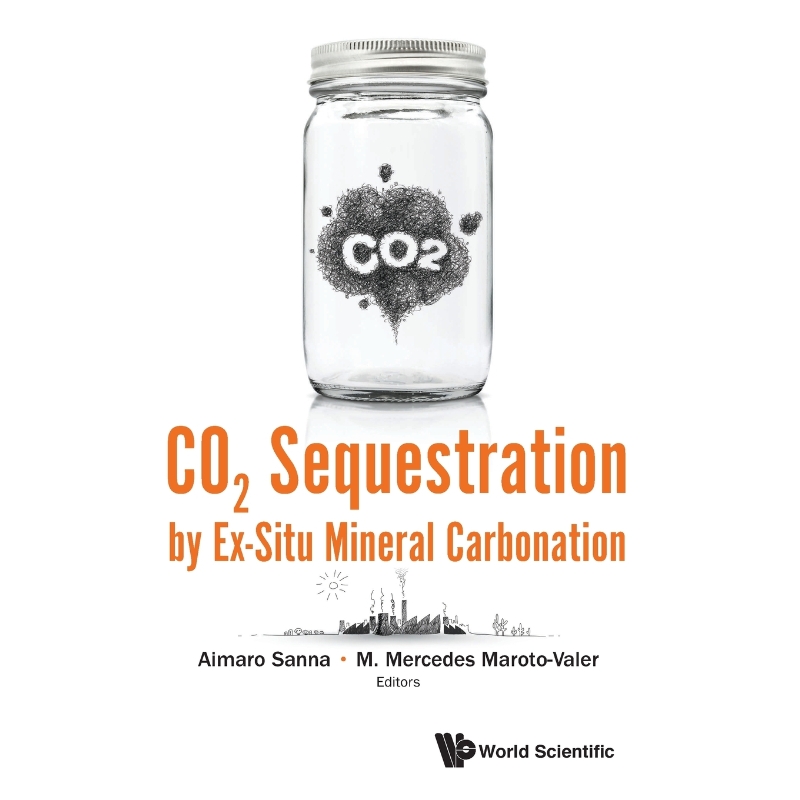 按需印刷CO2 Sequestration by Ex-Situ Mineral Carbonation[9781786341594]