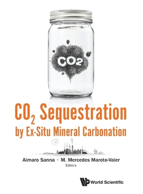 按需印刷CO2 Sequestration by Ex-Situ Mineral Carbonation[9781786341594]