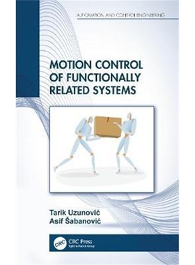 按需印刷图书Motion Control of Functionally Related Systems[9780367208806]