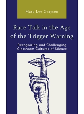 按需印刷Race Talk in the Age of the Trigger Warning[9781475851601]