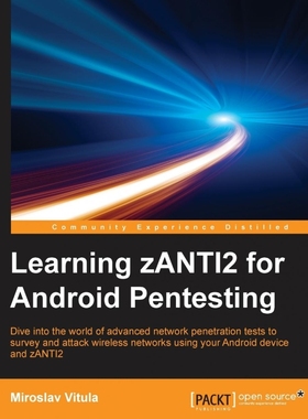 按需印刷Learning zANTI2 for Android Pentesting[9781784395049]