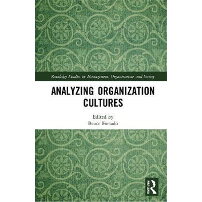 按需印刷不退不换Analyzing Organization Cultures[9780367518028]