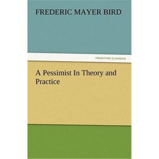 按需印刷不退不换A Pessimist In Theory and Practice[9783847218258]