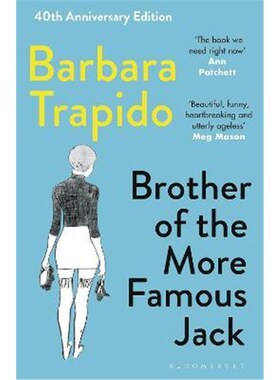 预订不退不换Brother of the More Famous Jack:The 40th anniversary edition of a classic, with new introductions by Rachel