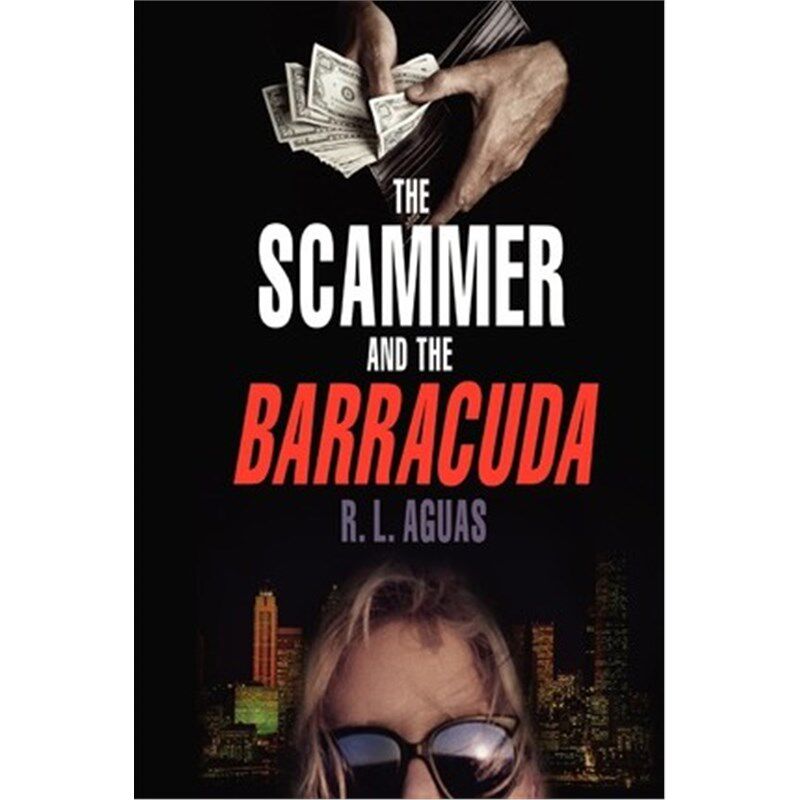 按需印刷不退不换The Scammer and the Barracuda[9780759673403]