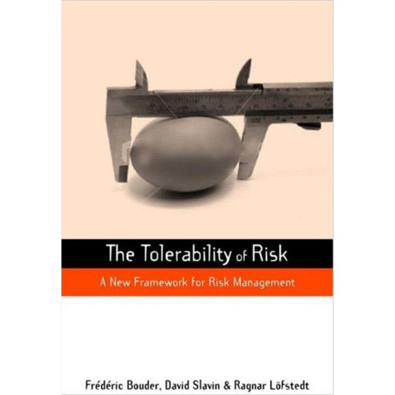 预订不退不换The Tolerability of Risk:A New Framework for Risk Management[9781844073986]