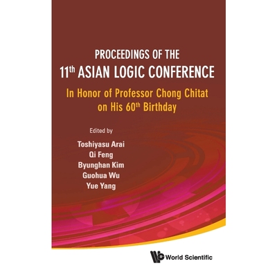 按需印刷Proceedings of the 11th Asian Logic Conference[9789814360531]