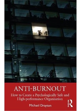 按需印刷Anti-burnout:How to Create a Psychologically Safe and High-performance Organisation[9780367460532]