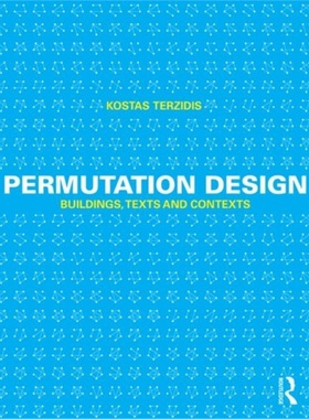 预订Permutation Design:Buildings, Texts, and Contexts[9780415644501]