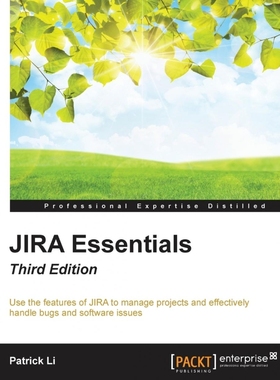 按需印刷JIRA Essentials - Third Edition[9781784398125]