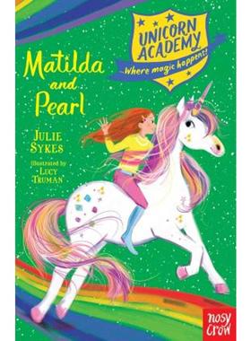 英文原版 独角兽学院 Matilda and Pearl (Unicorn Academy) 原版进口章节书 女孩 魔法【上海外文书店】