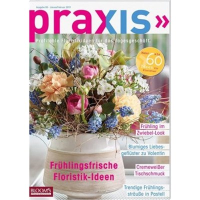 预订【德语】PRAXIS. Nr.85:Profitable Floristikideen für das Tagesgeschäft. Frühlingsfrische