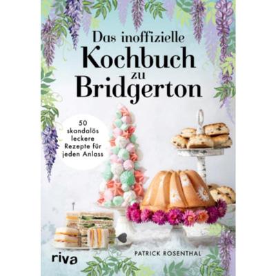预订【德语】 Das inoffizielle Kochbuch zu Bridgerton:50 skandalös leckere Rezepte für
