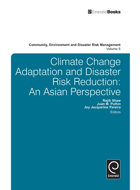 按需印刷不退不换Climate Change Adaptation and Disaster Risk Reduction[9780857244857]