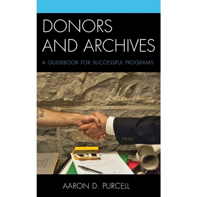 按需印刷Donors and Archives[9780810893238]