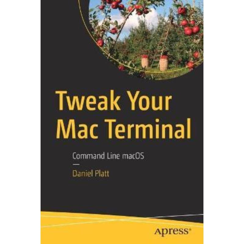 預(yù)訂Tweak Your Mac Terminal:Command Line macOS