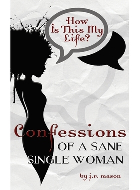 按需印刷Confessions of a Sane Single Woman[9781990724305]