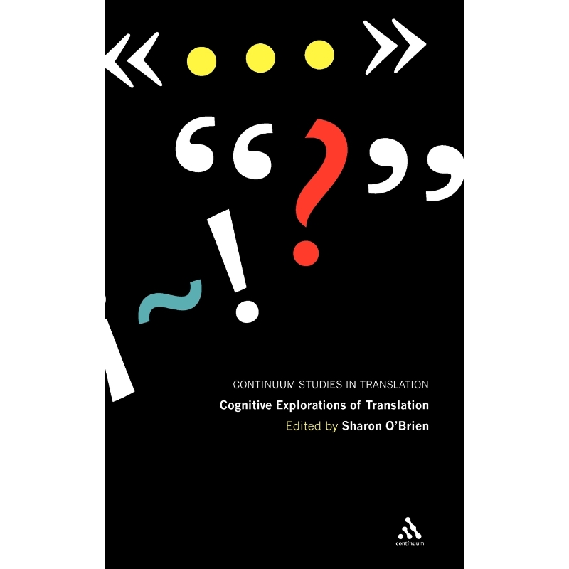 按需印刷Cognitive Explorations of Translation[9781441189493]
