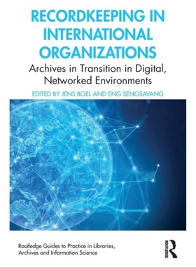 预订Recordkeeping in International Organizations[9780367365585]