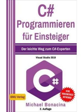 预订【德语】 C# Programmieren für Einsteiger:Der leichte Weg zum C#-Experten