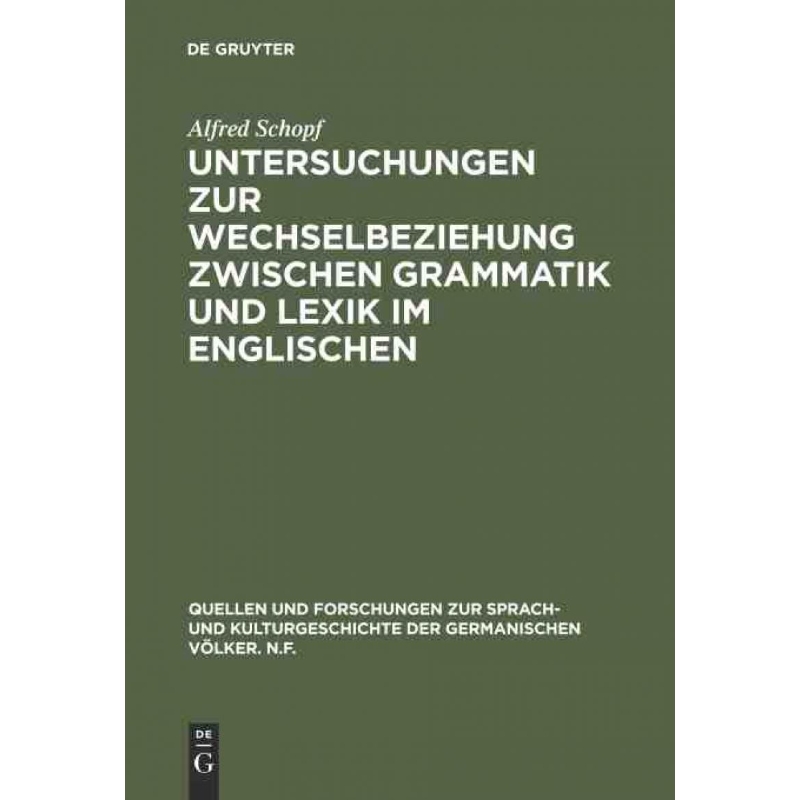 按需印刷DEG Untersuchungen zur Wechselbeziehung zwischen Grammatik und Lexik im Englischen[9783111022895]