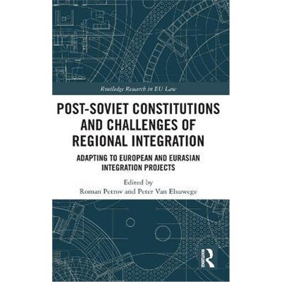 【按需印刷】 Post-Soviet Constitutions and Challenges of Reg