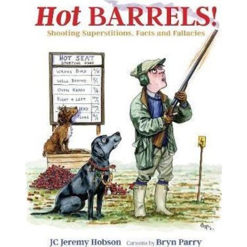 预订Hot Barrels!:Shooting Superstition, Facts and Fallacies