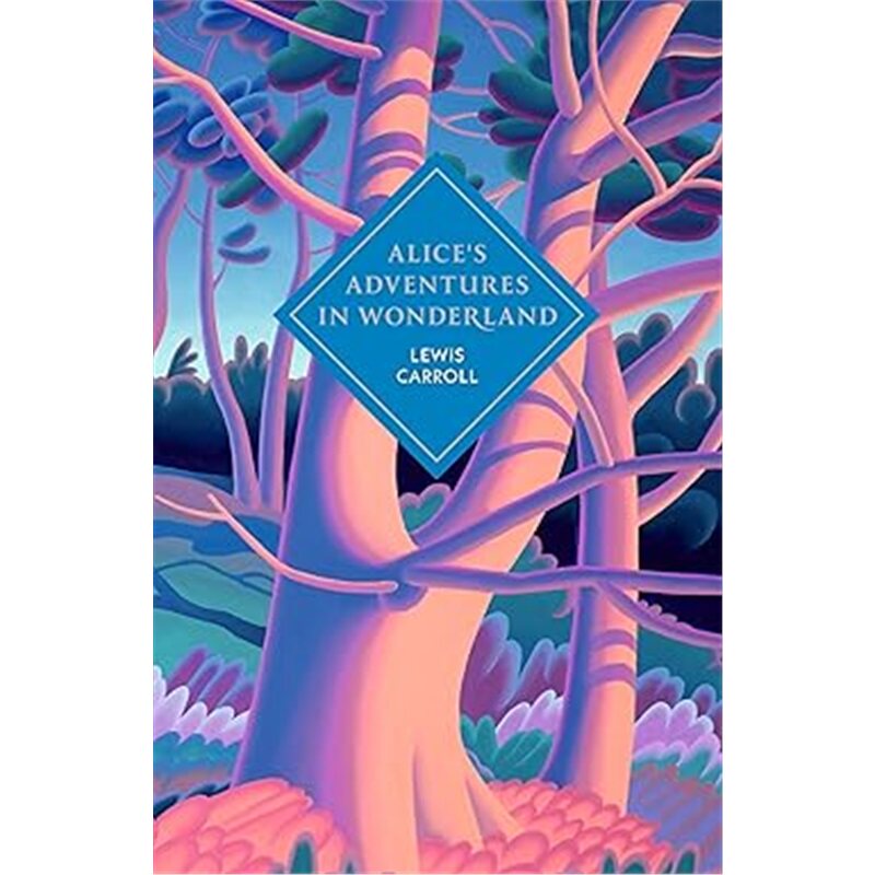 现货Alice's Adventures in Wonderland and Through the Looking Glass[9781529962215]