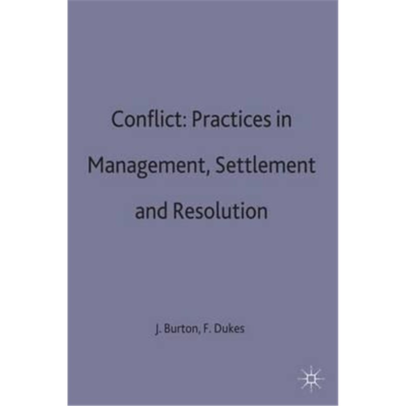 预订Conflict: Practices in Management, Settlement and Resolution
