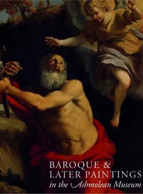 进口艺术 Baroque and Later Paintings in the Ashmolean Museum