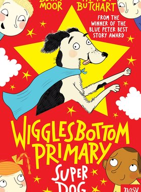 英文原版 Wigglesbottom Primary: Supper Dog 原版进口图书籍【上海外文书店】