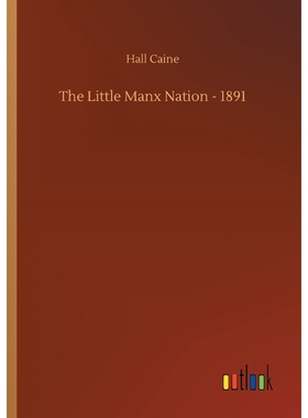 按需印刷The Little Manx Nation - 1891[9783734028809]