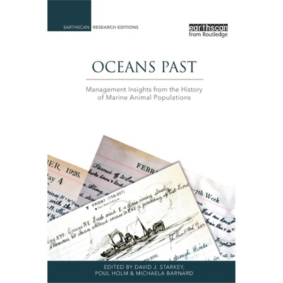 预订不退不换Oceans Past:Management Insights from the History of Marine Animal Populations[9781138977396]