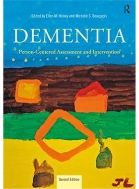 按需印刷不退不换图书Dementia:Person-Centered Assessment and Intervention[9781138859913]