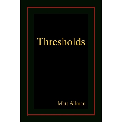 按需印刷不退不换Thresholds[9781453555446]