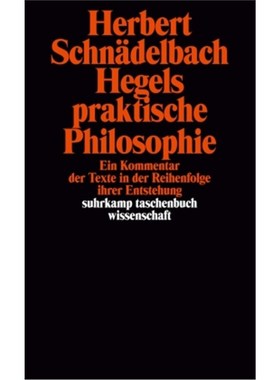 预订【德语】Hegels Philosophie - Kommentare zu den Hauptwerken. 3 Bände:Band 2: Hegels prak