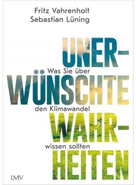 预订【德语】 Unerwünschte Wahrheiten:Was Sie über den Klimawandel wissen sollten